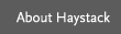 About Haystack
