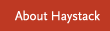 About Haystack